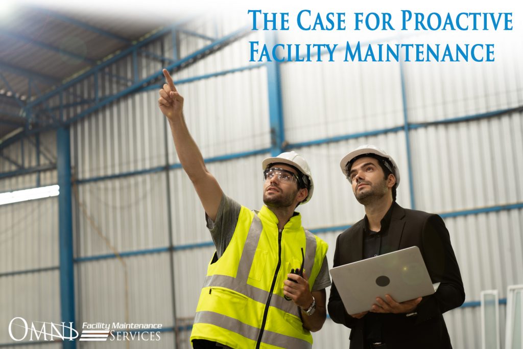 The Case for Proactive Facility Maintenance