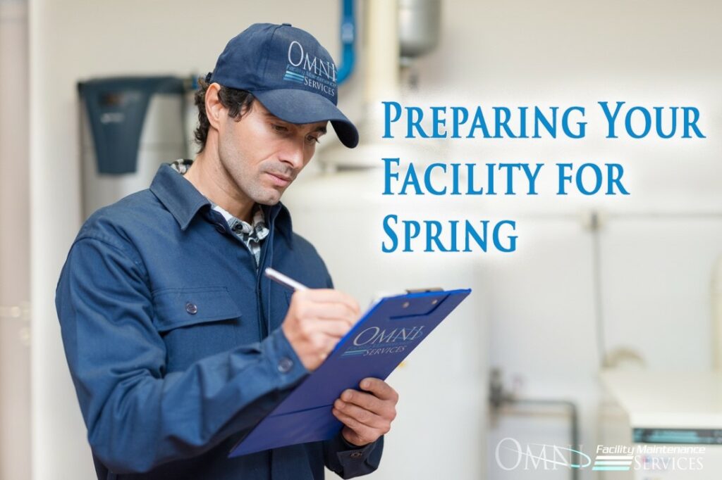 Preparing Your Facility for Spring